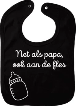 Net Als Papa Ook Aan De Fles Slabbetje - Zwart - Kraamcadeau - Babyshower Cadeau - Kerst - Gender Reveal - Sinterklaas - Zwanger - Geboorte - Slabber Met Drukknop